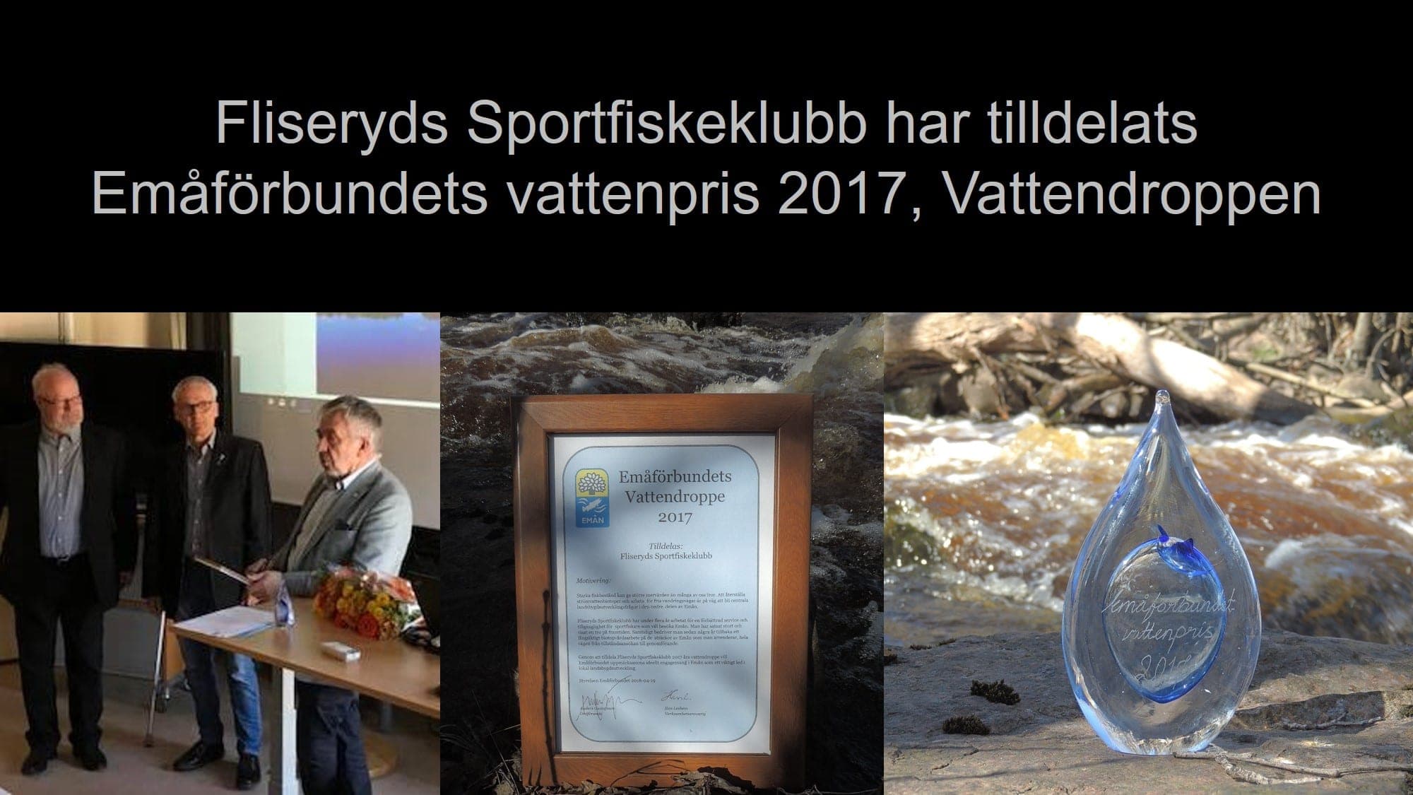 Fliseryds Sportfiskeklubb tilldelas Emåförbundets vattenpris Vattendroppen